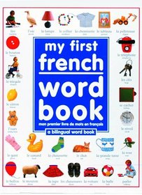 My First French Word Book (My First series)