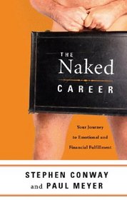 The Naked Career: Your Journey to Emotional and Financial Fulfillment