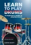Learn to Play Drums: A Beginner's Guide to Playing Drums