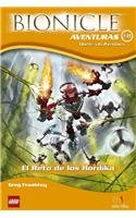 El reto de los Hordika/ Challenge of the Hordika (Bionicle Aventuras/ Bionicle Adventures) (Spanish Edition)