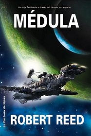 Medula/ Marrow (Solaris) (Spanish Edition)