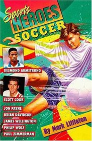 Soccer (Sports Heroes Series)