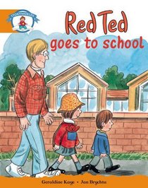 Storyworlds Yr1/P2 Stage 4, Our World, Red Ted Goes to School (6 Pack)