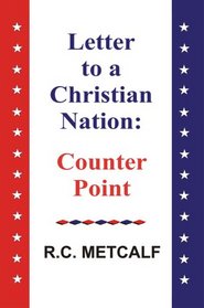 Letter to a Christian Nation: Counter Point