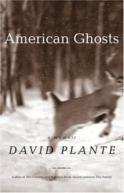 American Ghosts : A Memoir