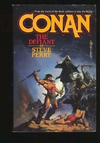 Conan the Defiant (Conan Series)