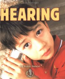 Hearing (First Step Nonfiction)