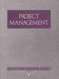 Project Management (Harvard Business Review Paperback Series)