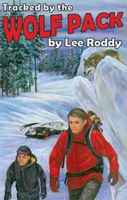 Tracked by the Wolf Pack (Ladd Family Adventures)