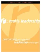 Reality Leadership: Overcoming Your Greatest Leadership Challenges Participant Guide (English, Spanish, French, Italian, German, Japanese, Russian, Ukrainian, ... Gujarati, Bengali and Korean Edition)