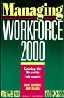 Managing Workforce 2000 : Gaining the Diversity Advantage (Jossey Bass Business and Management Series)