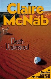 Death Understood (Denise Cleever, Bk 2)