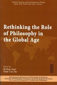 Rethinking the Role of Philosophy in the Global Age, (Ser. IIID Vol. 7)