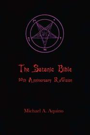 The Satanic Bible: 50th Anniversary ReVision