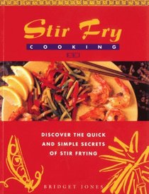 Stir-fry Cooking (Global Gourmet)