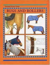 Rugs and Rollers (Threshold Picture Guides, No 5)