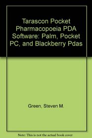 Tarascon Pocket Pharmacopoeia PDA Software: Palm, Pocket PC, and Blackberry Pdas