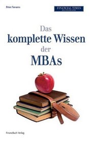 Das komplette Wissen der besten MBAs