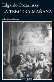La tercera manana (Spanish Edition)