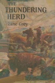 The Thundering Herd (Large Print)