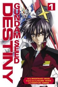 Gundam Seed Destiny 1 (Gundam (Del Rey) (Graphic Novels))