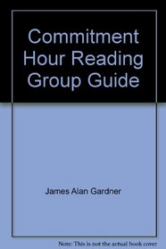Commitment Hour Reading Group Guide
