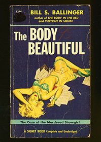 The Body Beautiful (Vintage Signet, 1274)