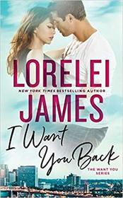 I Want You Back (Want You, Bk 1)
