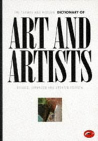 The Thames and Hudson Dictionary of Art and Artists (The World of Art Series)