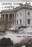 United States of America: Rights for All