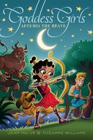 Artemis the Brave (Goddess Girls, Bk 4)