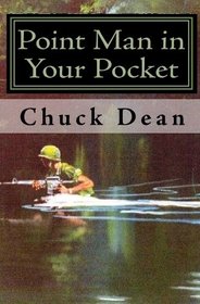 Point Man in Your Pocket: A Forty-Day March with Jesus (Volume 1)