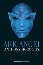 Alex Rider 06. Ark Angel