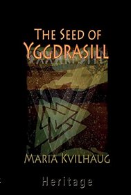 The Seed of Yggdrasill: Deciphering the Hidden Messages in Old Norse Myths