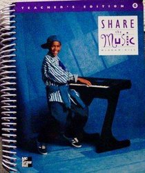 Share The Music Teacher's Edition, Grade 6