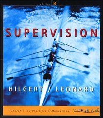 Supervision: Concepts and Practices of Management