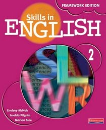 Skills in English Framework Edition Student Book 2 (Bk. 2)