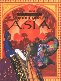 The Usborne Internet-linked Introduction to Asia (Usborne Internet Linked)