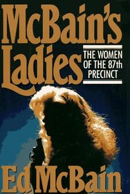 McBain's Ladies: The Women of the 87th Precinct