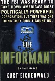 The Informant (A True Story)