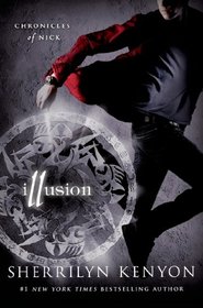 Illusion (Chronicles of Nick, Bk 5)