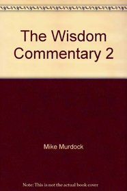 The Wisdom Commentary Volume 2