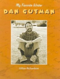 Dan Gutman: My Favorite Writer