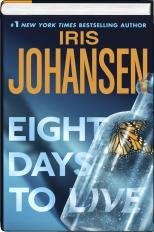 Eight Days to Live (Eve Duncan, Bk 10) (Large Print)