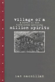 Village of a Million Spirits: A Novel of the Treblinka Uprising