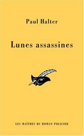 Lunes assassines (French Edition)