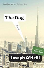 The Dog: A Novel