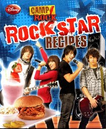 Disney Camp Rock Star Recipes - Jonas Brothers, Miley Cyrus
