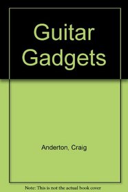 Guitar Gadgets