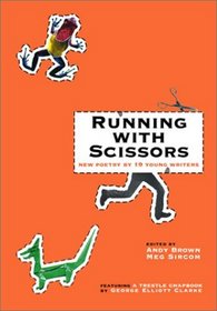 Running with Scissors (Tendril Anthology Series)